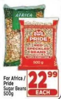 Supa Store For Africa/ Pride Sugar Beans offer