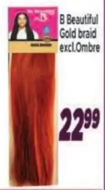Supa Store B Beautiful Gold braid excl. Ombre offer