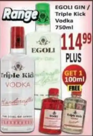 Supa Store EGOLI GIN/ Triple Kick Vodka offer