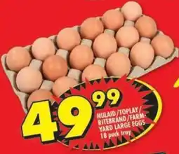 Shoprite Nulaid/ toplay ritebrand/ farmyard large eggs offer