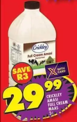 Shoprite Crickley amasi full cream maas offer