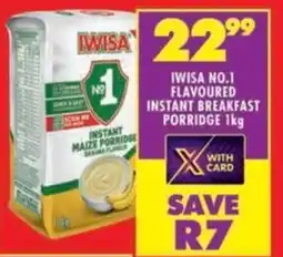 Shoprite Iwisa no.1 flavoured instant maize porridge offer