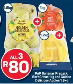 Pick n Pay PnP Bananas Prepack, Soft Citrus 1kg and Golden Delicious Apples 1.5kg offer