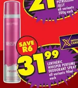 Shoprite Lenthéric whisper perfume deodorant spray all variants offer