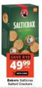 Checkers Bakers Salticrax Salted Crackers offer