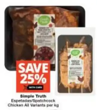 Checkers Simple Truth Espetadas/ Spatchcock Chicken All Variants offer