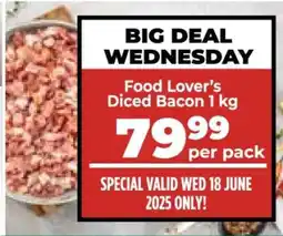 Food Lover's Market Food Lover’s Diced Bacon 1 kg offer