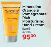 Dis-Chem Mineraline Orange & Pomegranate Rich Moisturising Hand Cream-50ml offer