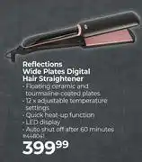 Dis-Chem Reflections Wide Plates Digital Hair Straightener offer