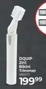 Dis-Chem Dquip 2 In 1 Bikini Trimmer offer