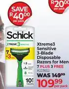 Dis-Chem Schick Xtream3 Sensitive 3-Blade Disposable Razors For Men 7 Plus 3 Free-Per Pack offer