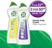 Dis-Chem Handy Andy Cream Assorted-750ml offer