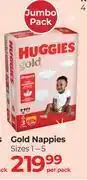 Dis-Chem Huggies Gold Nappies Sizes 1-5 Jumbo Pack-Per Pack offer