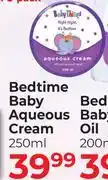 Dis-Chem Baby Things Bedtime Baby Aqueous Cream-250ml offer