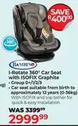 Dis-Chem Bambino I-Rotate 360 Degree Car Seat With ISOFIX Graphite offer