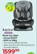 Dis-Chem Baby Things Paris Car Seat offer