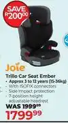 Dis-Chem Joie Trillo Car Seat Ember offer