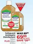Dis-Chem Safeguard Antiseptic Disinfectant-750ml Plus 250ml Per Pack offer