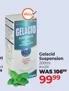 Dis-Chem Gelacid Suspension 200ml offer