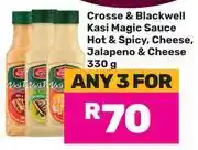 Game Crosse & Blackwell Kasi Magic Sauce (Hot & Spicy, Cheese, Jalpeno & Cheese)-For Any 3 x 330g offer