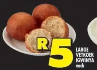 Shoprite Large vetkoek igwinya offer