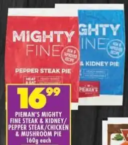 Shoprite Pieman's mighty fine steak & kidney/ pepper steak/chicken & mushroom pie offer