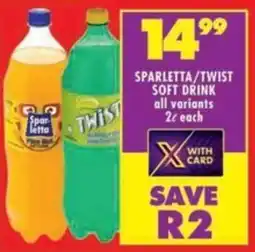 Shoprite Sparletta/twist soft drink all variants offer