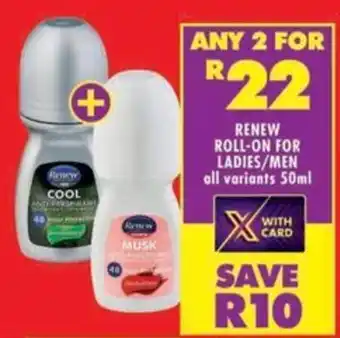 Shoprite Renew roll-on for ladies/ men offer