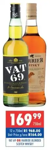 Ultra Liquors Vat 69 or Harrier blended scotch whisky offer