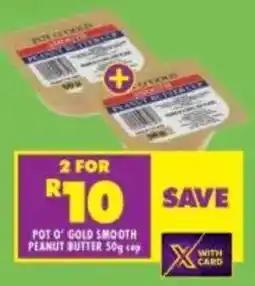 Shoprite Pot o' gold smooth peanut butter offer