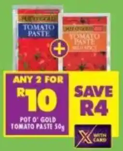 Shoprite Pot o' gold tomato paste offer