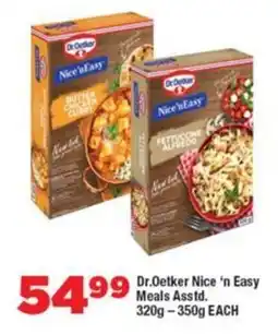 OK Foods Dr. Oetker Nice 'n Easy Meals Asstd. offer