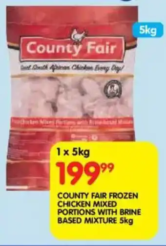 Shoprite County fair frozen chicken mixed portions with brine based mixture offer