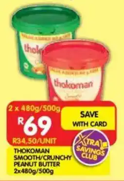 Shoprite Thokoman smooth/crunchy peanut butter offer