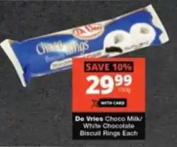 Checkers Hyper De Vries Choco Milk/ White Chocolate Biscuit Rings Each offer