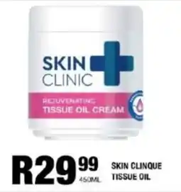 Take 'n Pay Skin clinic tissue oil offer