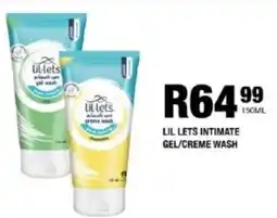 Take 'n Pay Lil lets intimate gel/ creme wash offer