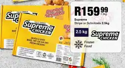 Take 'n Pay Supreme Strips or Schnitzels offer