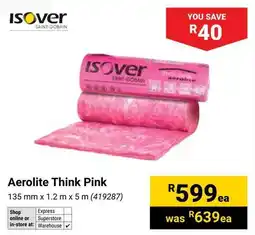 Builders Warehouse Isover Aerolite Think Pink offer