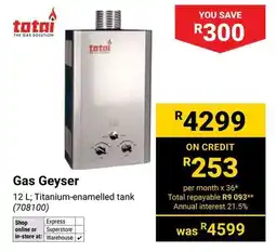 Builders Warehouse Totai Gas Geyser offer
