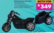 Game Racing Scooter & Trailer-Both For offer
