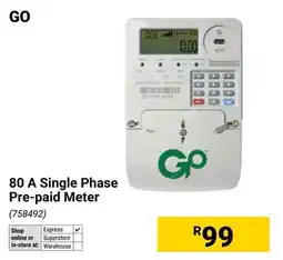 Builders Warehouse GO 80 A Single Phase Pre-paid Meter offer