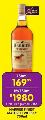 Shoprite Liquor Harrier finest matured whisky offer