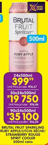 Shoprite Liquor Brutal fruit sparkling ruby apple/litchi sèche/ strawberry rouge spirit cooler cans offer
