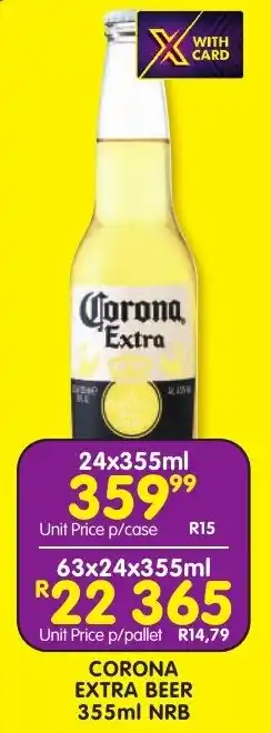 Shoprite Liquor Corona extra beer nrb offer