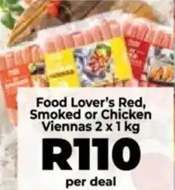 Food Lover's Market Food Lover's Red, Smoked or Chicken Viennas offer