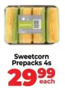 Food Lover's Market Sweetcorn Prepacks offer
