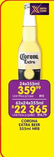 Shoprite CORONA EXTRA BEER 355ml NRB offer