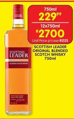 Shoprite SCOTTISH LEADER ORIGINAL BLENDED SCOTCH WHISKY 750ml offer