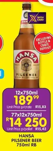 Shoprite HANSA PILSENER BEER 750ml RB offer